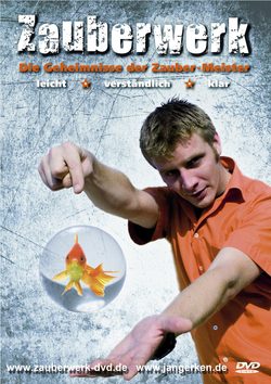 Zauberwerk DVD zum Zaubern lernen von Jan Gerken. Mit Ully Loop, Kolja Kaldun, Felix Wohlfarth und vielen mehr. Ein idealer Zauberkurs nicht nur für Kinder.