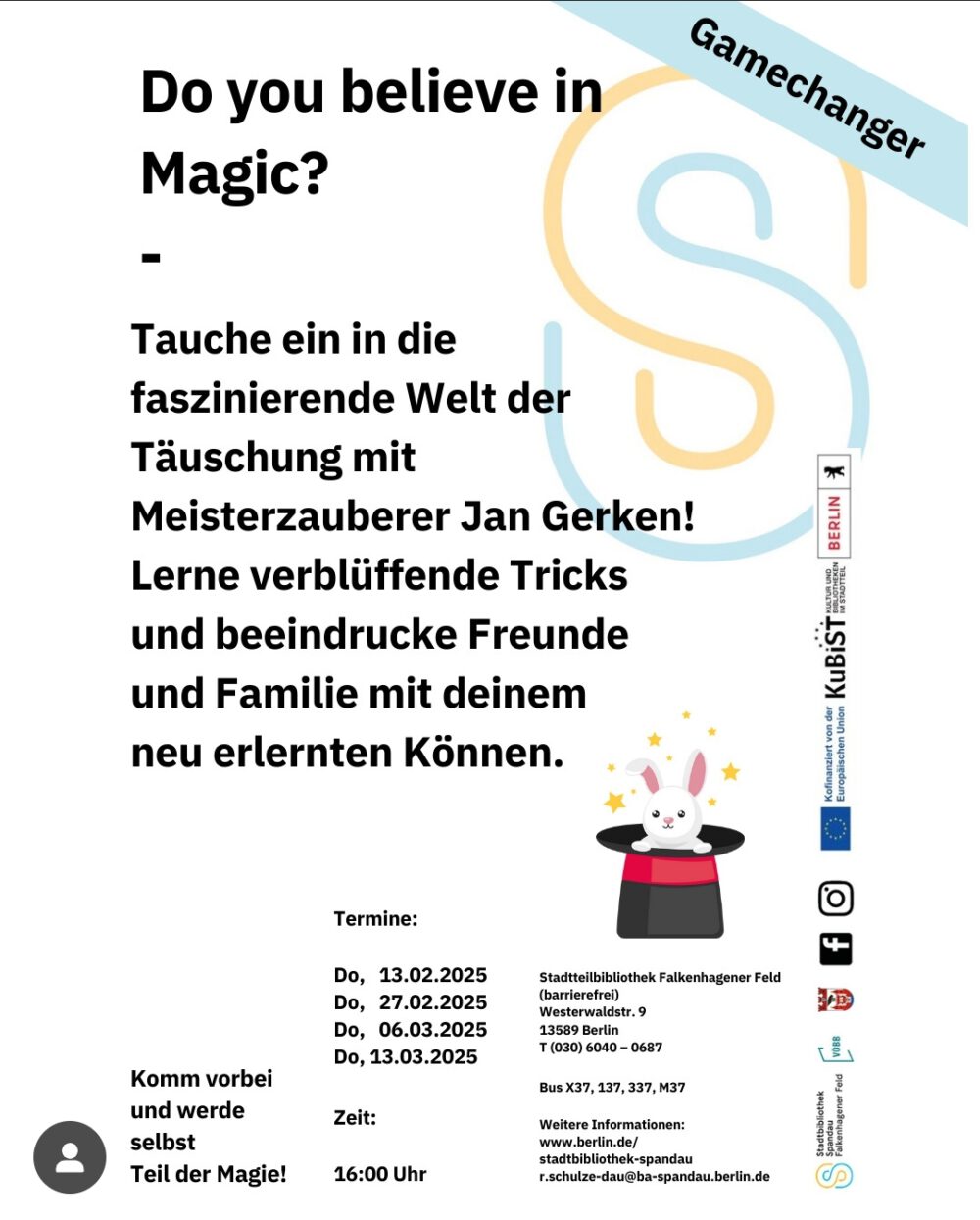 Zauberworkshop Gamechanger in der Bibliothek Spandau Falkenhagener Feld mit Zauberer Jan Gerken aus Berlin
